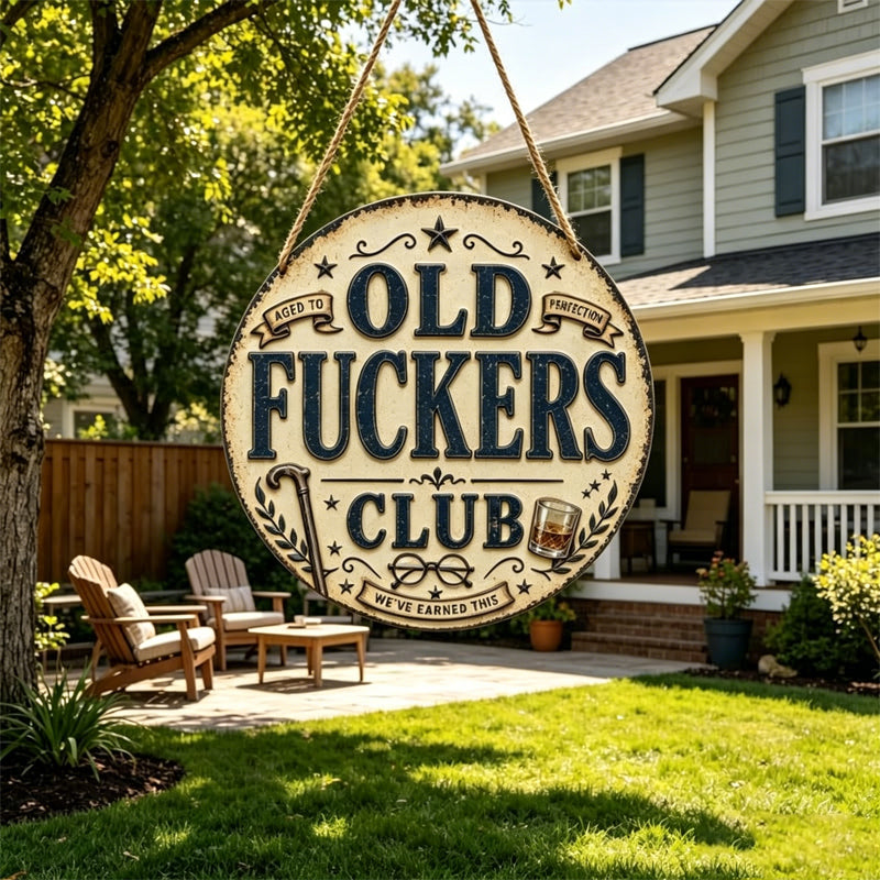 Old Fuckers Club Hanging Sign