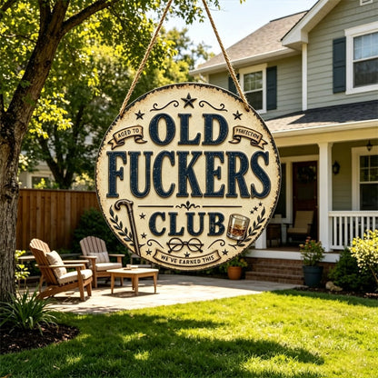 Old Fuckers Club Hanging Sign
