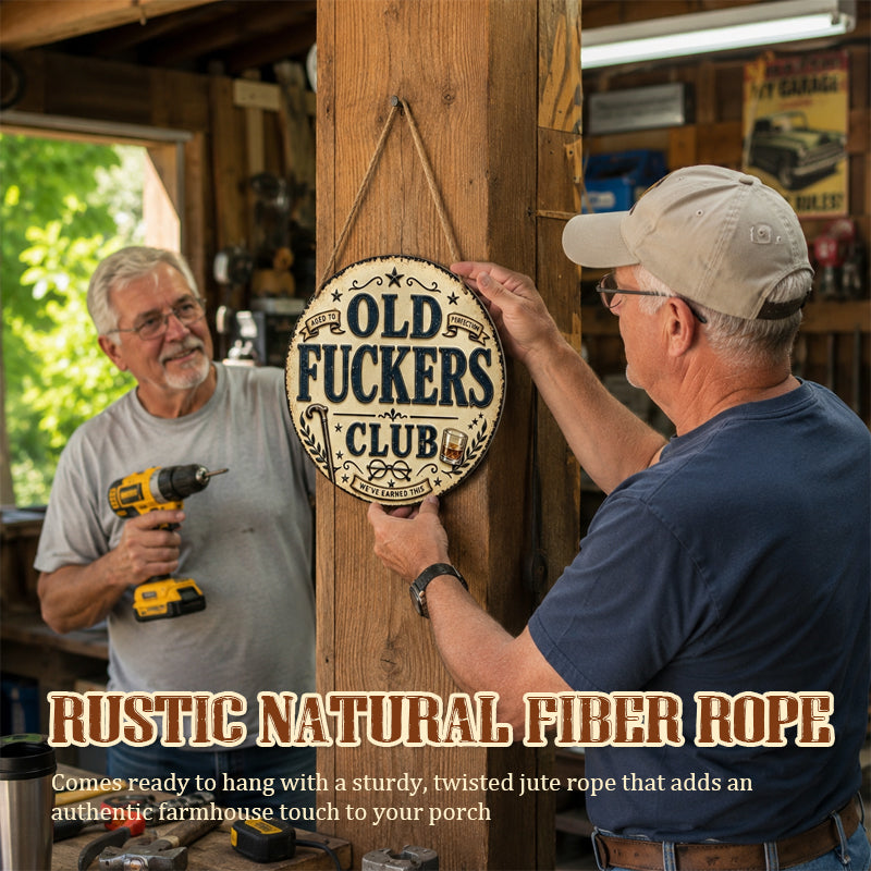Old Fuckers Club Hanging Sign